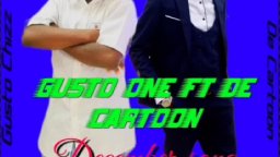 Nandimone toti ngaa- Gusto Chizz ft De Cartoon 