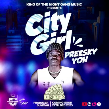 City Girl FT Preesky Yoh Africa 