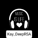 Dj Kay Deep 