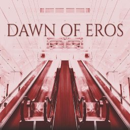 @dawn-of-eros