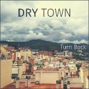 Dry Town